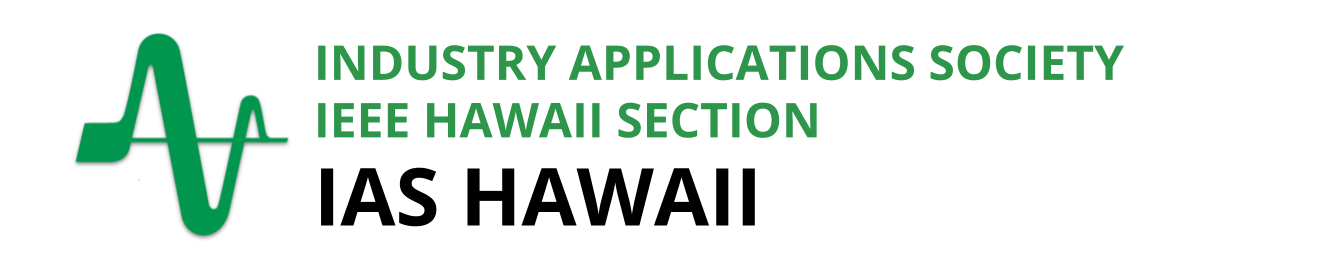 Industry Applications Society (IAS) – Hawaii Chapter